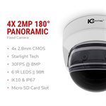 IC Realtime 4x 2MP (8MP Total) IP 180 Panoramic Dome 4x 2.8m