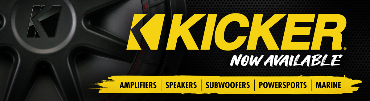 Kicker Now Available...Amplifiers | Speakers | Subwoofers | PowerSports | Marine