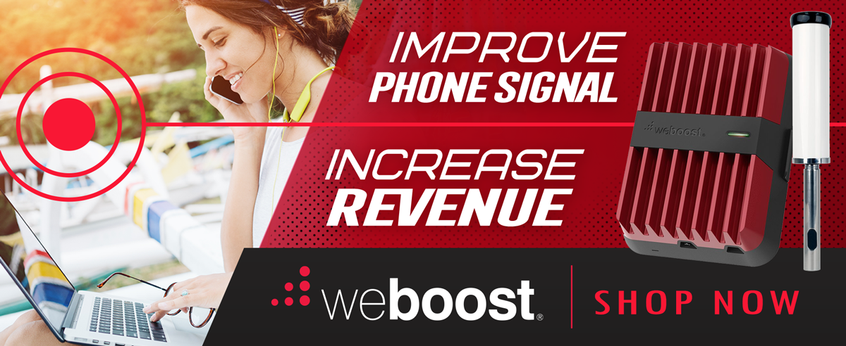 Improve phone signal and increase revenue with weBoost...SHOP NOW